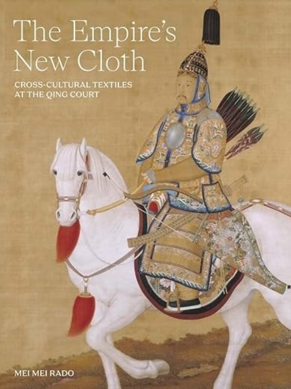 The Empire's New Cloth: Cross-Cultural Textiles at the Qing Court